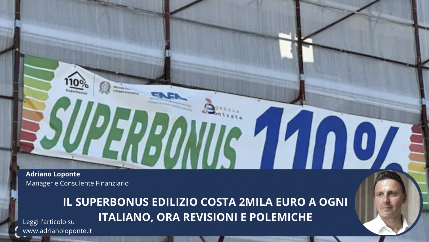 Il Superbonus edilizio costa 2mila euro a ogni italiano, ora revisioni e polemiche