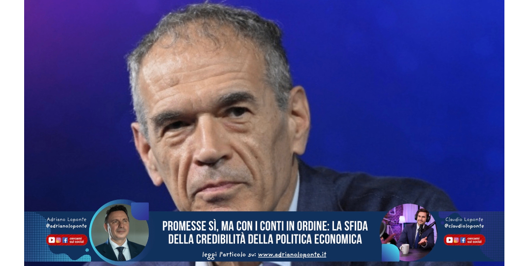 Rappresentazione visiva dell'articolo: Promesse sì, ma con i conti in ordine: la sfida della credibilità della politica economica