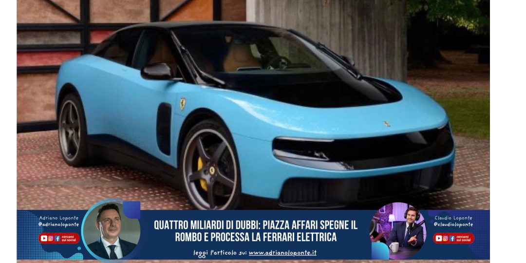 Rappresentazione visiva dell'articolo: Quattro miliardi di dubbi: Piazza Affari spegne il rombo e processa la Ferrari elettrica